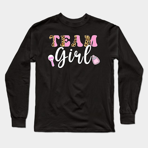 Team Girl Gender Reveal Long Sleeve T-Shirt by Hensen V parkes